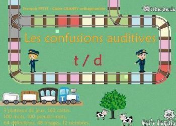 LES CONFUSIONS AUDITIVES T/D