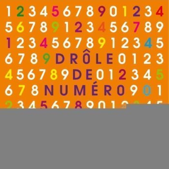 DROLE DE NUMERO