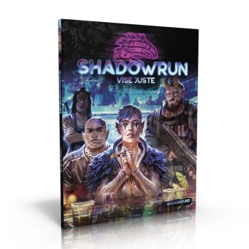 VISE JUSTE - SHADOWRUN SR6